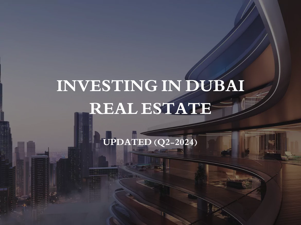 Investing in Dubai Real Estate: Opportunities and Insights