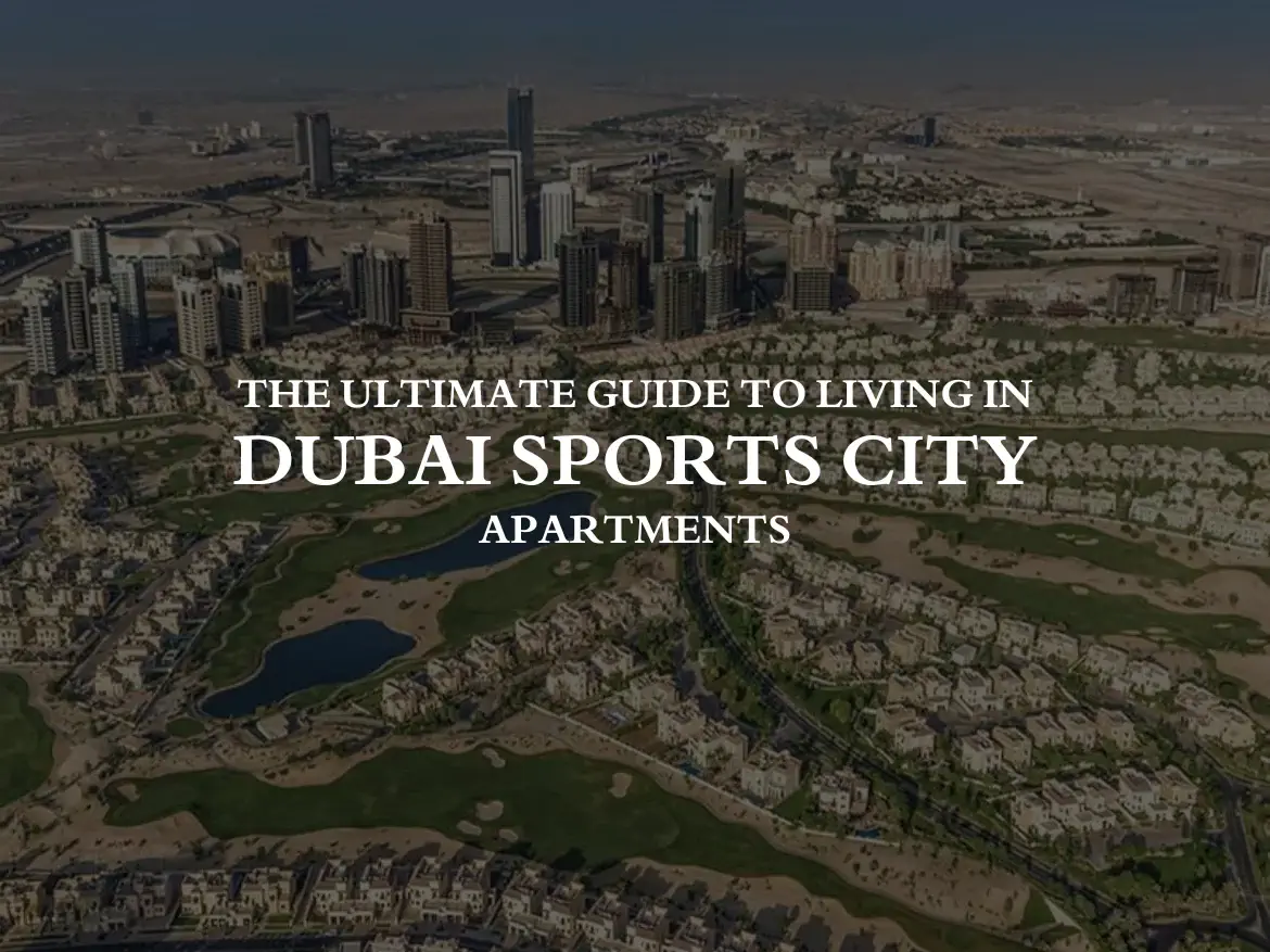 Dubai Sports City Apartments