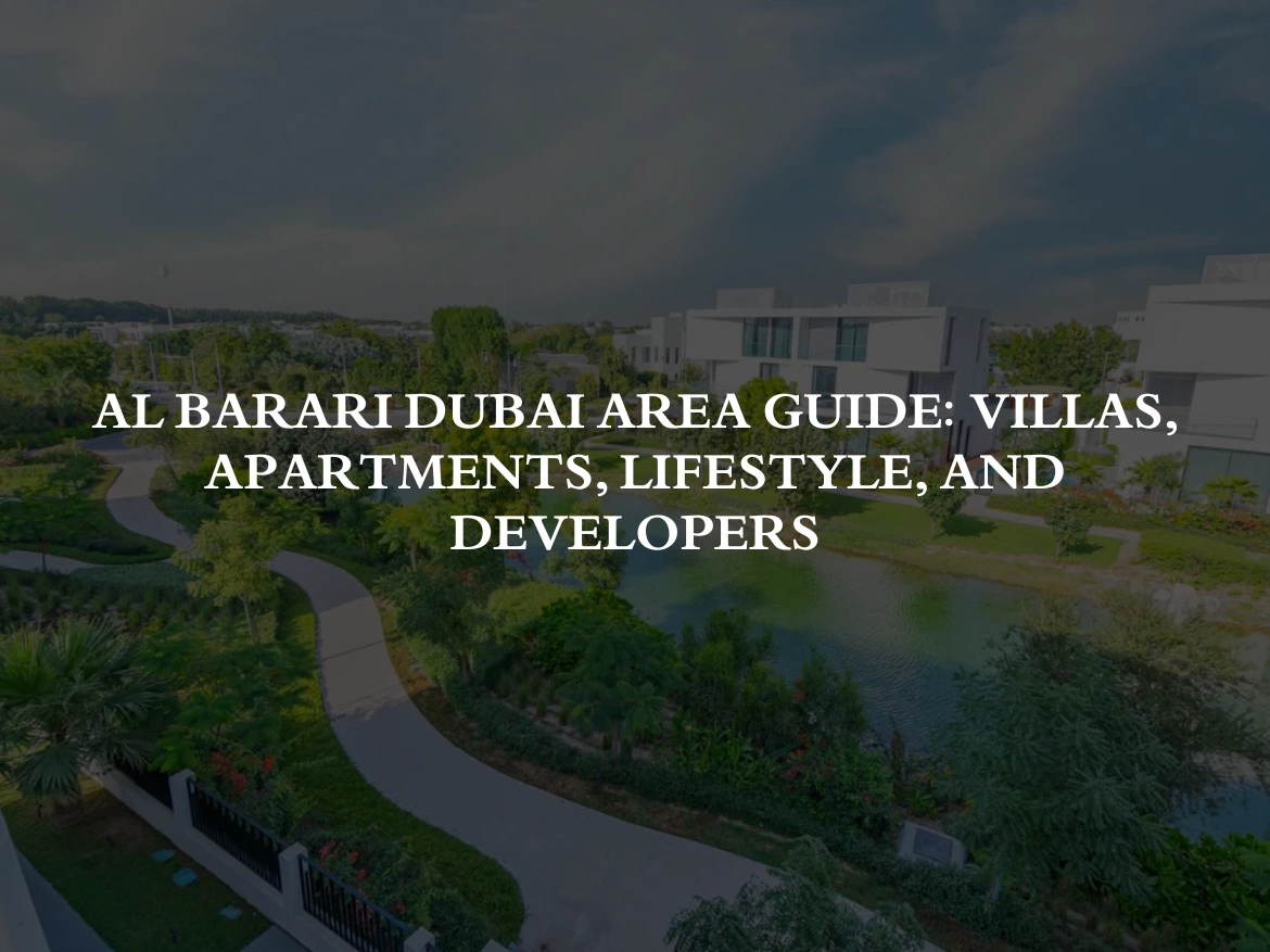 Al Barari Dubai Area Guide