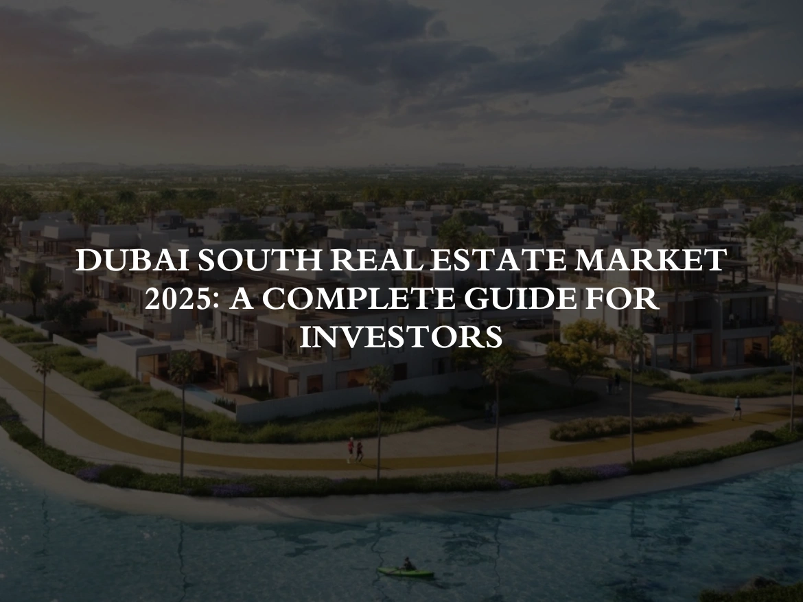 Dubai South Area Guide